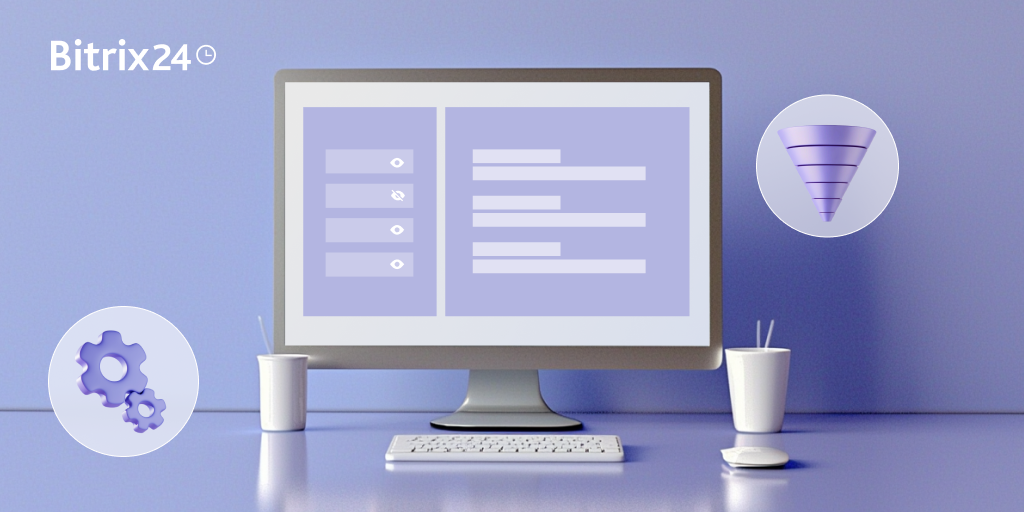 Customer Engagement: Strategic Segmentation with Bitrix24 CRM