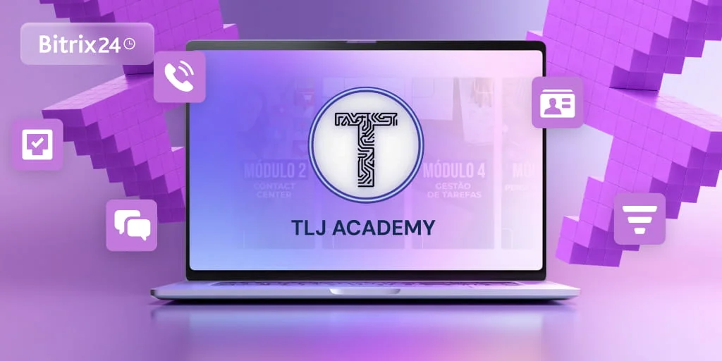 TLJ Academy: The Bitrix24 Learning Platform for Better Adoption and ROI